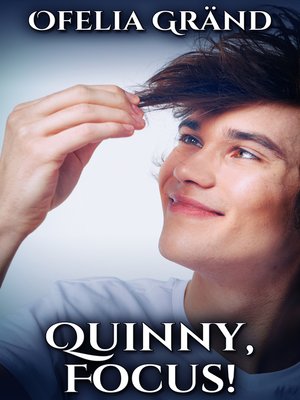 cover image of Quinny, Focus!